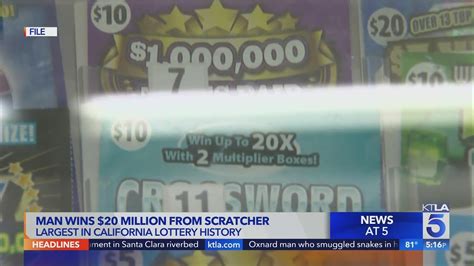 Man wins $20 million from scratcher, largest in CA Lottery History.